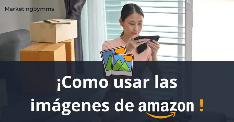 Como usar las imágenes de Amazon