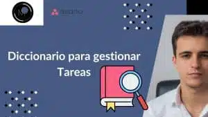Diccionario para gestionar proyectos
